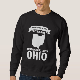 Sudadera voz que me dice que necesito ir a Ohio Ohio