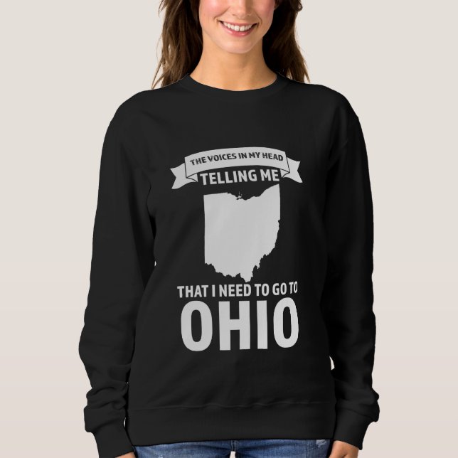 Sudadera voz que me dice que necesito ir a Ohio Ohio (Anverso)