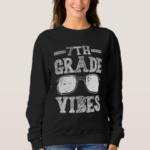 Sudadera Vuelta al cole vibraciones de 7º curso primer día