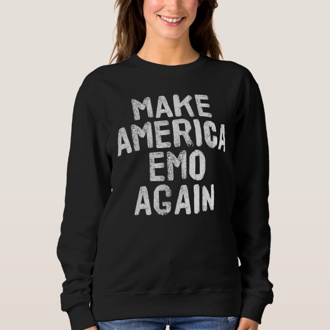 Sudadera VUELVE A SER EMO AMÉRICA  Goth US  Idea (Anverso)