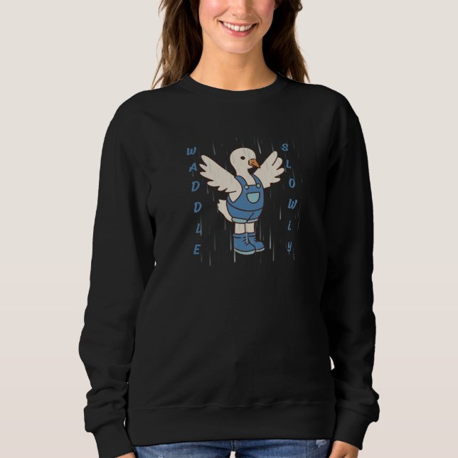 Sudadera Waddle Slowly Cute Duck T-Shirt (Anverso)
