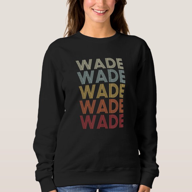Sudadera Wade Mississippi Wade MS Retro Vintage Textos (Anverso)