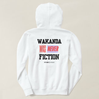 Sudadera WAKANDA Was Never Fiction | Adult Pullover Hoodie