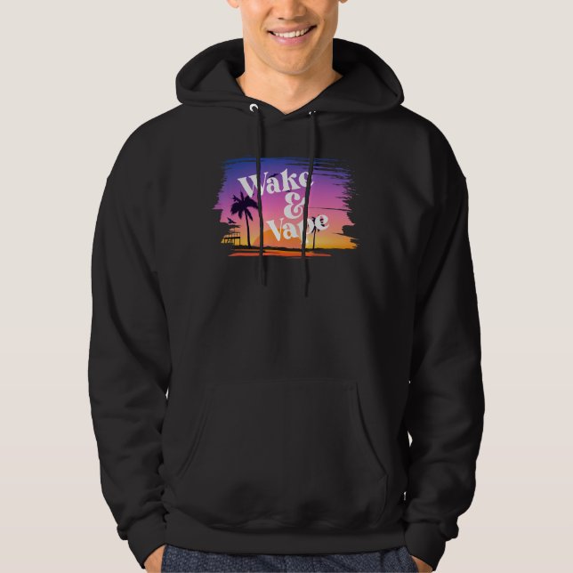 Sudadera Wake & Vape Sunrise Vaping Hobbyist & Nicotine Fi (Anverso)