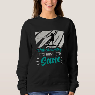 Sudadera Wakeboard es como me mantengo sano Wake Wakeboarde