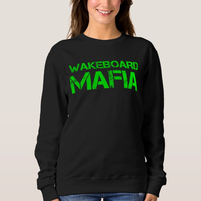 Sudadera Wakeboard Mafia (Anverso)