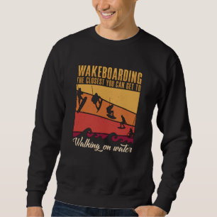 Sudadera Wakeboarding La Más Cercana Que Puedes Conseguir W