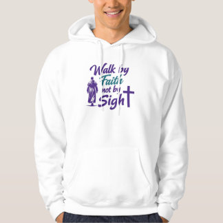 Sudadera Walk by Faith, not by Sight