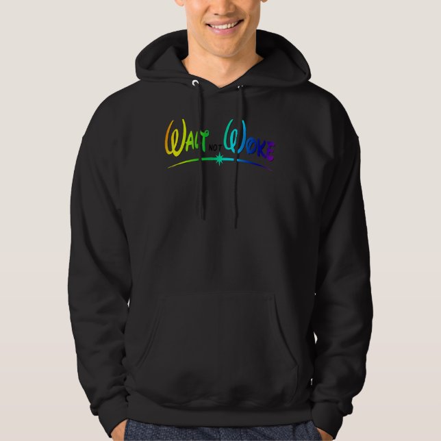 Sudadera Walt Not Woke (Anverso)