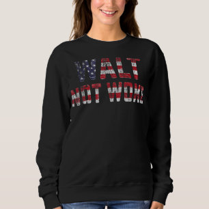 Sudadera Walt Not Woke 14