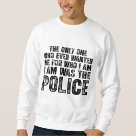 Sudadera Wanted by the Police – Dark Quote Design