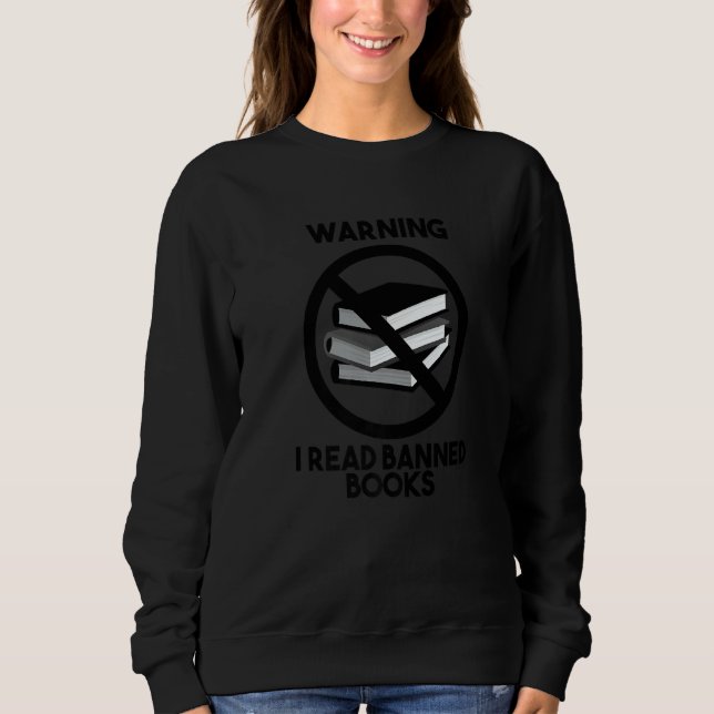 Sudadera Warning I Read Banned Books Rebel Readers (Anverso)