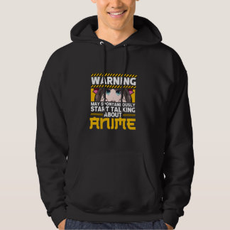 Sudadera Warning May Spontaneously Talk About Anime Funny G