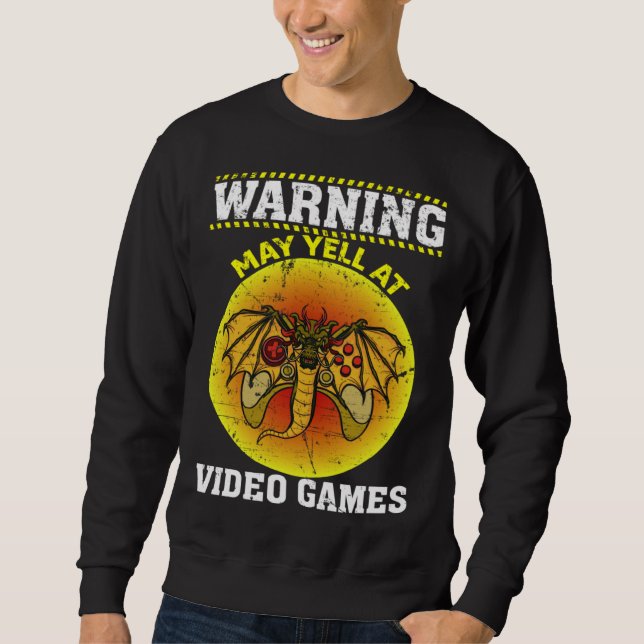 Sudadera Warning May Yell At Video Games Video Gamers  1 (Anverso)