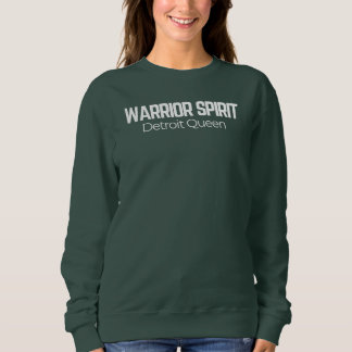Sudadera WARRIOR SPIRIT Detroit Queen Empowered Women