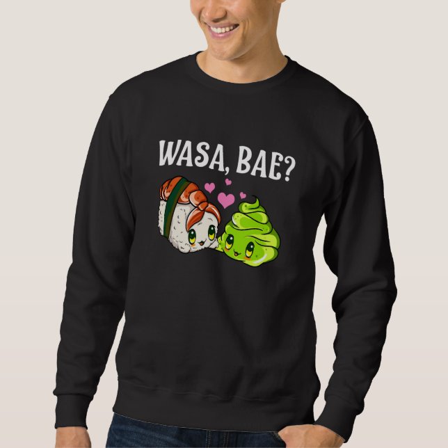 Sudadera Wasa Bae  Sushi and Wasabi (Anverso)