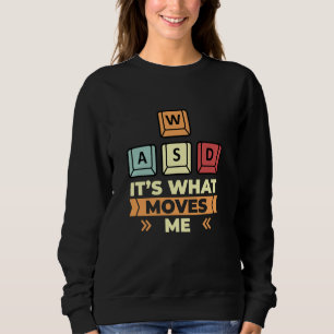 Sudadera WASD Es Lo Que Me Mueve PC Gaming Funny Computer G