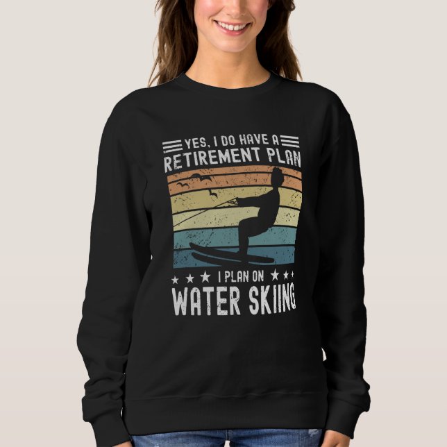 Sudadera Water Skier Retirement Saying Water Skiing (Anverso)
