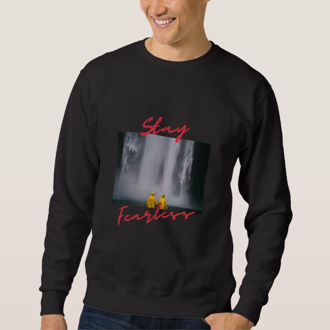 Sudadera Waterfall stay fearless (Anverso)