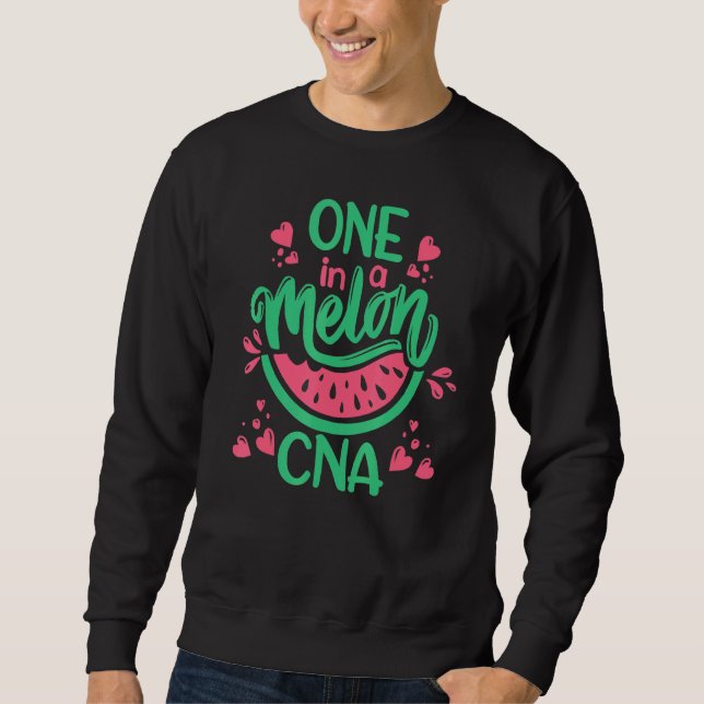 Sudadera Watermelon One In A Melon CNA Certified Nurse Assi (Anverso)