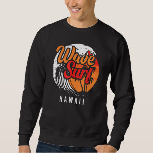 Sudadera Wave Surf Hawaii Ocean Island Vacation Beach Trave