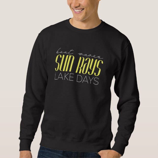 Sudadera Waves de barco Sun Rays Lake Days Diversión en bot (Anverso)