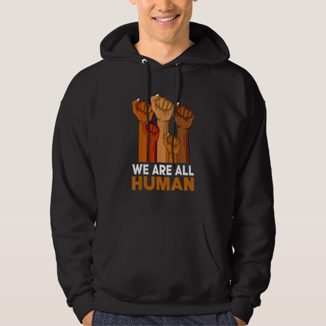 Sudadera We Are All Human African Melanin Pride Black Histo (Anverso)