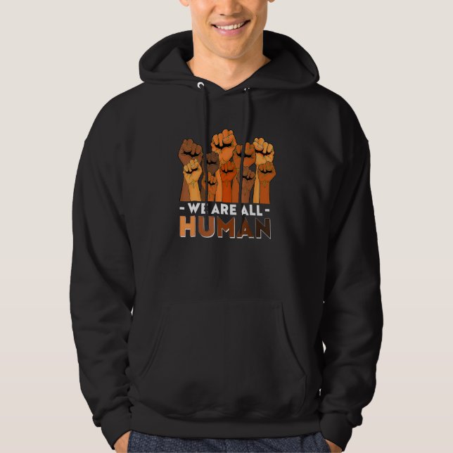 Sudadera We Are All Human African Pride Black History Month (Anverso)