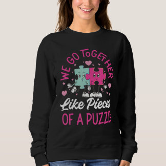 Sudadera We Go Together Like Pieces Of A Puzzle 1