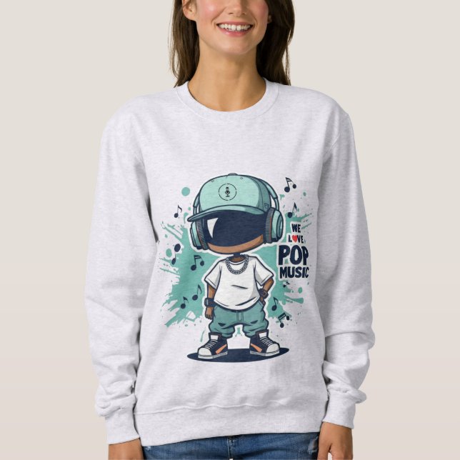 Sudadera We Love Pop Music (Anverso)