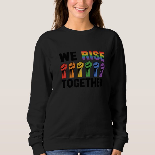 Sudadera We Rise Together Bisexual Gay Trans Queer Lgbtq Ra (Anverso)