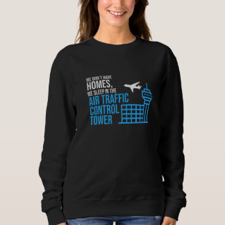 Sudadera We Sleep In Air Traffic Control Tower Airplane Gra