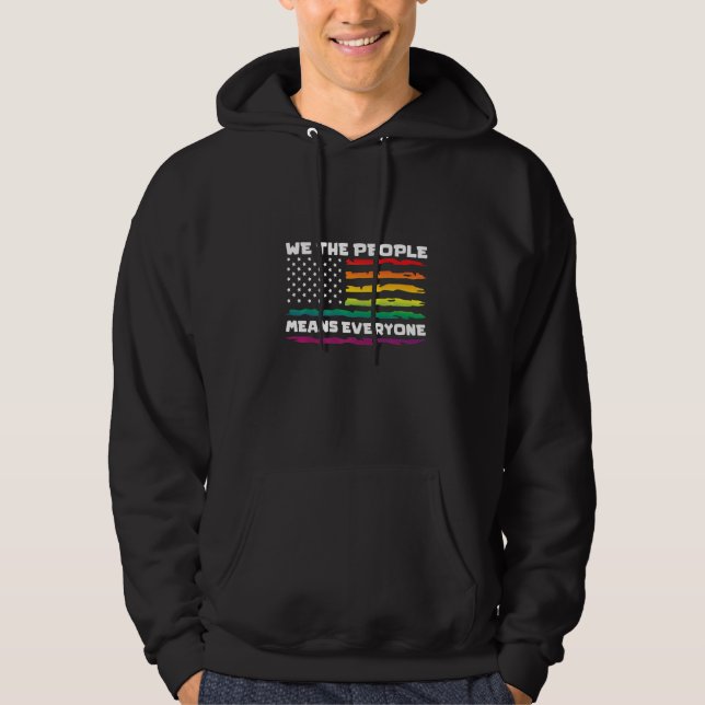 Sudadera We The People Means Everything LGBTQIA+ Gay Pride  (Anverso)