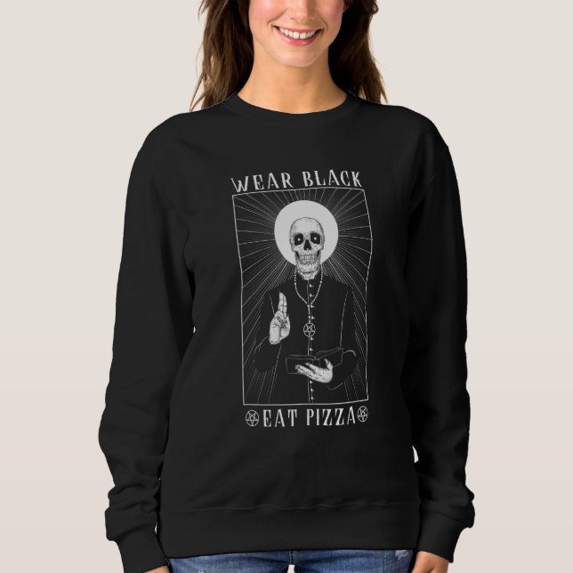 Sudadera Wear Black Eat Pizza I Goth Satan Satanism (Anverso)