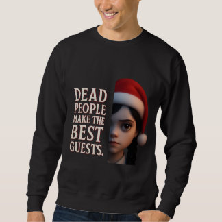 Sudadera Wednesday “Dead People Make the Best Guests”