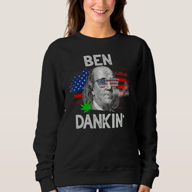 Sudadera Weed Tees 4 De Julio Stoner Ben Drankin (Anverso)