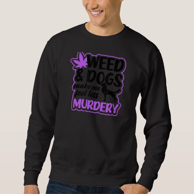 Sudadera Weed Y Dogsdog Weed (Anverso)