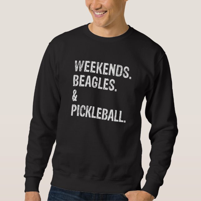 Sudadera Weekends Beagles and Pickleball Cool Dog (Anverso)