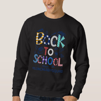Sudadera Welcome Back 1st Day of School Lunch Lady Squad Ba