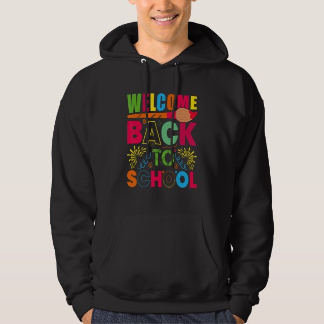 Sudadera Welcome Back To School First Day Of School Teacher (Anverso)