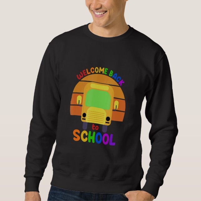Sudadera Welcome Back To School For Teachers   Happy 1st Fi (Anverso)