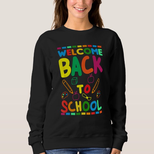 Sudadera Welcome Back To School Happy First Day of School B (Anverso)