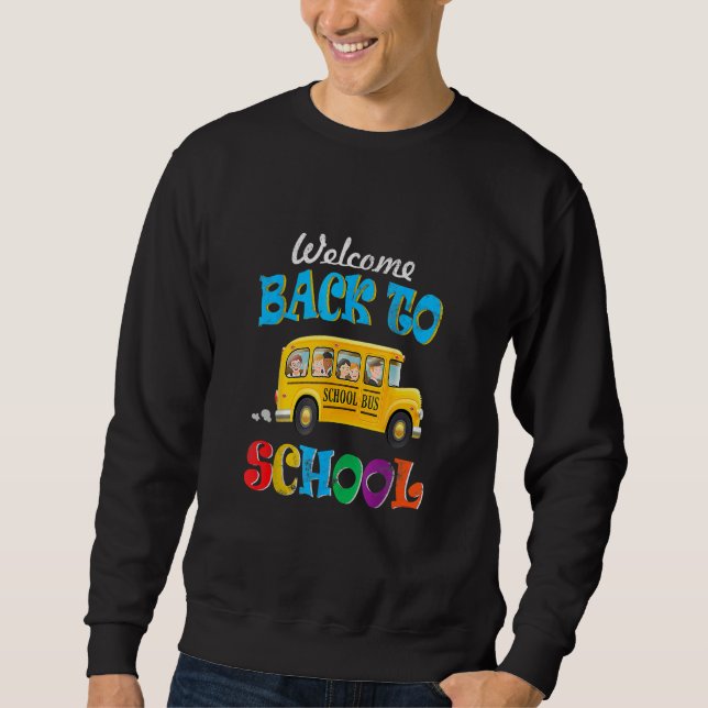 Sudadera Welcome Back to School  School Bus Driver Mens Boy (Anverso)