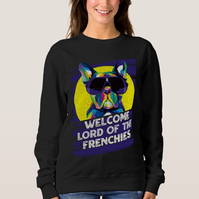 Sudadera Welcome Lord of the Frenchies Dog Theme  Dog Paw H (Anverso)