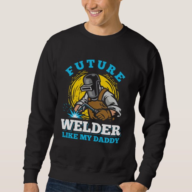 Sudadera welder clothes for men  welding dad (Anverso)