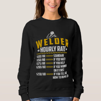 Sudadera Welder Hourly Rate Loves Welding Repairman Labor