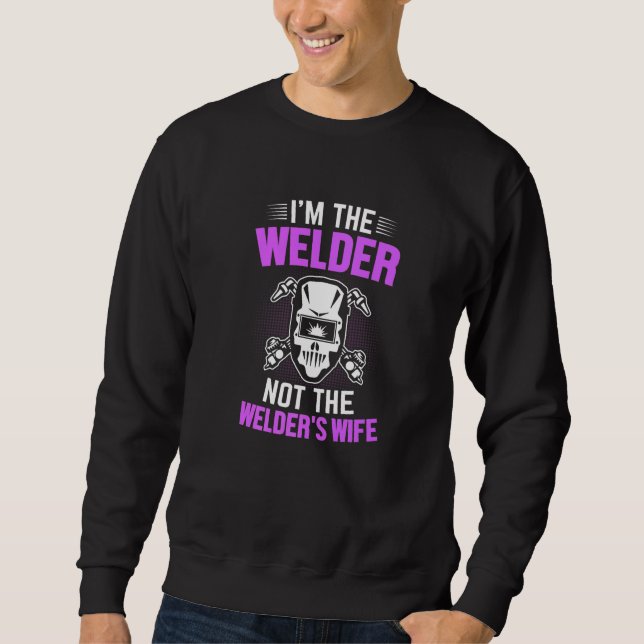 Sudadera Welder  I Know I Weld Like A Girl Try to Keep Up   (Anverso)