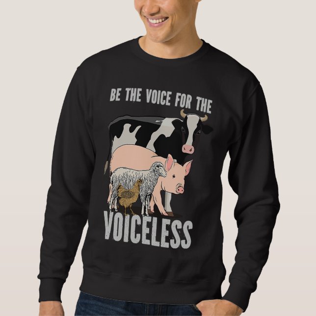 Sudadera Welfare Be The Voice For The Voiceless Vegan Sayin (Anverso)