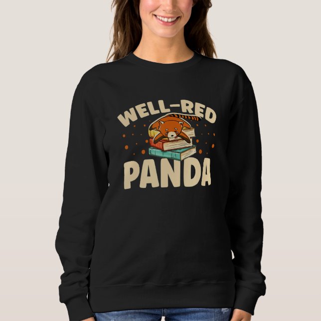 Sudadera Well Red Panda Zookeeper Zoogoer Wildlife Bookworm (Anverso)