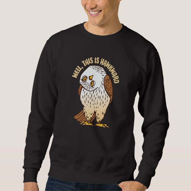 Sudadera Well This Is Hawkward  Bird Watching (Anverso)